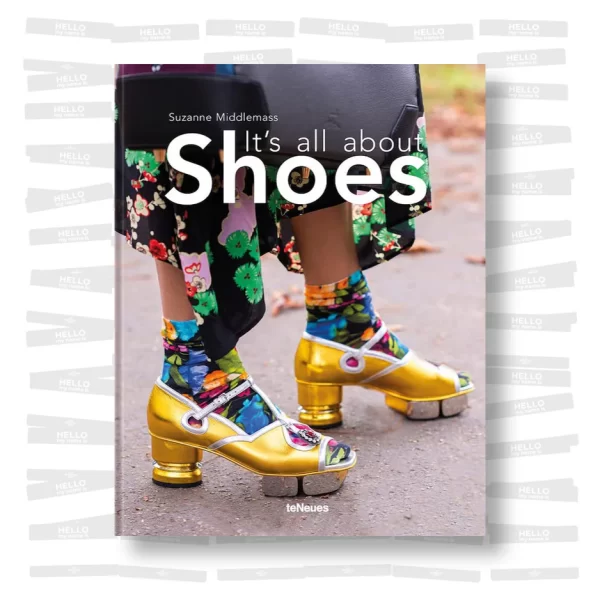 IT'S ALL ABOUT SHOES BOOK