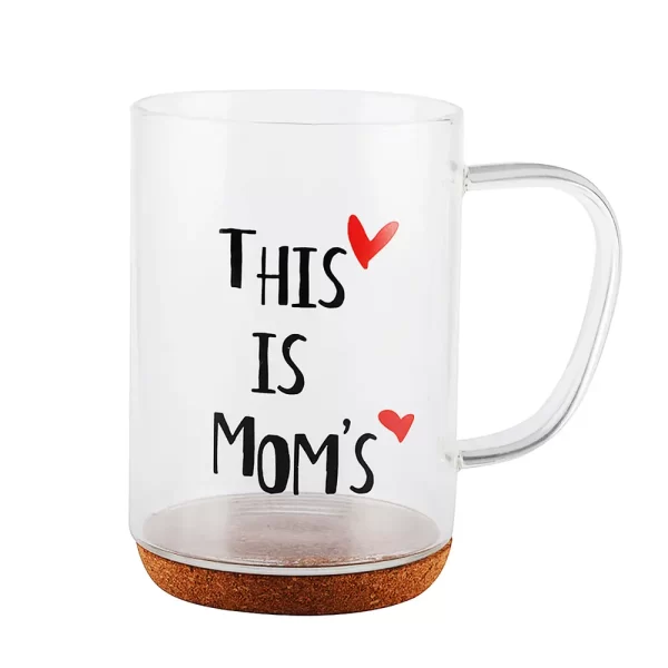 GLASS MUG W/THIS IS MOM'S & CORK