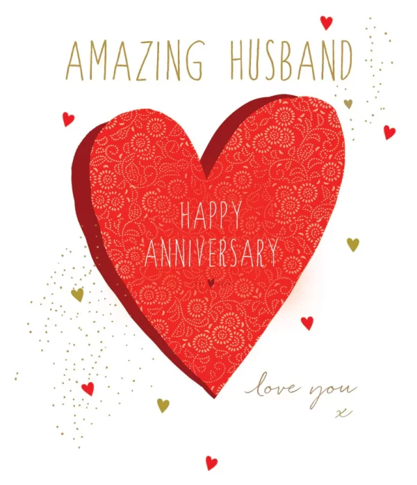 AMAZING HUSBAND HAPPY ANNIVERSARY CARD